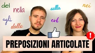 ARTICULATED PREPOSITIONS in Italian (how and when to use them) - Learn Italian Grammar