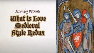 What Is Love Bardcore Redux