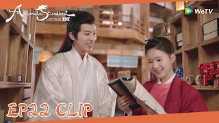 EP22 Clip|Yunzhi's birthday was coming, and he did all in his power to let Qi know!|国子监来了个女弟子|ENGSUB