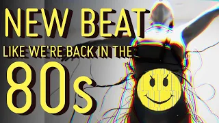 Let's create New Beat like we're back in the 80s