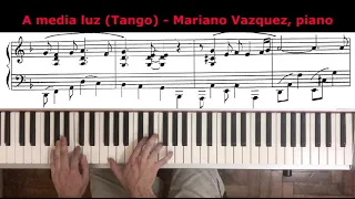 A media luz (Tango) - Versión Piano Solo