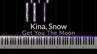 Kina - Get You The Moon ft. Snøw Piano Cover