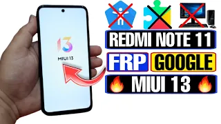 Redmi Note 11 FRP Bypass MIUI 13 | Redmi Note 11 FRP Bypass | Redmi Note 11 Google Account Bypass