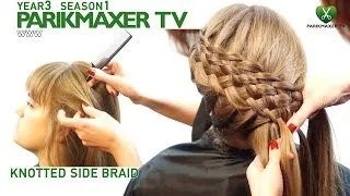 Плетение волос из множества прядей Knotted side braid парикмахер тв parikmaxer tv