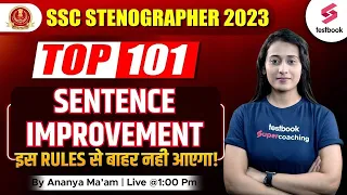 SSC Steno English 2023 | Top 101 Sentence Improvement | SSC Stenographer by Ananya Ma'am