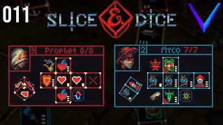 A Prophecy Come True - Slice & Dice Classic Hard