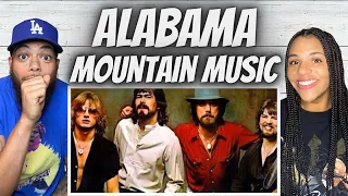BANGER!| FIRST TIME HEARING Alabama - Mountain Music REACTION