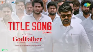 God Father - Title Song | Music Video | Megastar Chiranjeevi | Nayanthara | Thaman S | Mohan Raja