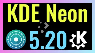 KDE Neon 5.20 is out - See What's New
