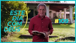 #109 Um conselho sábio   | Este Dia Com Deus - Pr. Gilson Brito