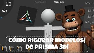 [P3D/TUTORIAL] COMO PONERLE HUESOS A MODELOS DE PRISMA 3D! ✅