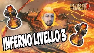 TORRI INFERNO LIVELLO 3 ! | Clash of clans ITA - ROAD TO MAX TH10 Ep.11