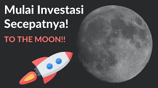 Mulailah Investasi Secepatnya! | Compound Interest