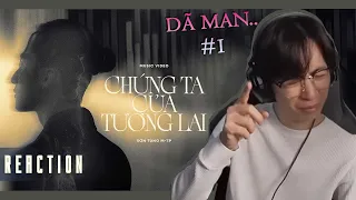 SƠN TÙNG M-TP | CHÚNG TA CỦA TƯƠNG LAI | ViruSs Reaction !