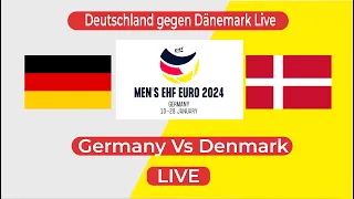 🔴 Germany Vs Denmark Live |  2024 European Men's Handball Championship Semi-Final Live | Deutschland