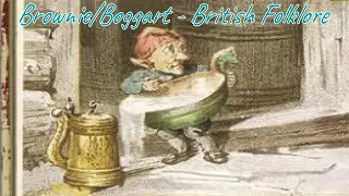 Brownie/Boggart - British Folklore