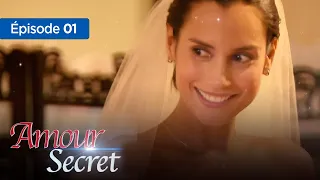 Amour secret... les raisons du coeur,  Episode 01