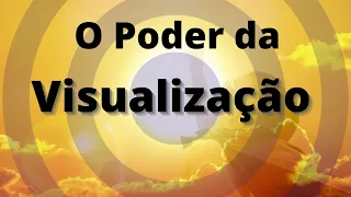 Manifestando O PODER DA VISUALIZAÇÃO | Evoluir 20