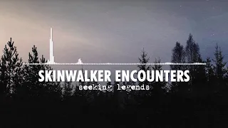 3 True Encounters with Navajo Skinwalkers