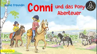 Meine Freundin Conni | Conni und das Pony Abenteuer | Hörbuch