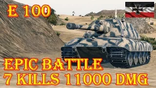 E 100  Epic Battle 11000 Damage, 7 KILLS  El Halluf World of Tanks