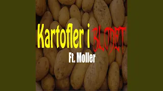 Kartofler I Blodet (feat. Moller)