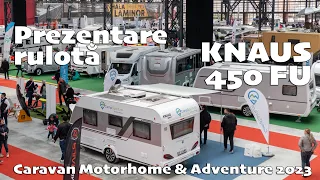 Rulota Knaus 450 FU la Caravan Motorhome & Adventure 2023