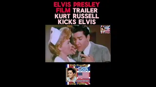 ELVIS PRESLEY FILM TRAILER - Kurt Russell Kicks Elvis