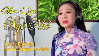 Mưa Qua Ngõ Nhỏ  * Ca sĩ : Thúy Hà - Tác Giả : Nguyễn An Nhiên | Thúy Hà Collection Channel