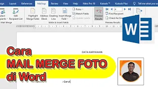 Cara Mudah Membuat Mail Merge Foto di Word