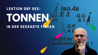 Tonnen & Bojen in der Seekarte finden [Lektion]