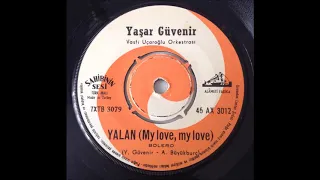 yaşar güvenir & vasfi uçaroğlu orkestrası -  yalan