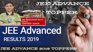 JEE ADVANCE 2019 RESULT | JEE ADVANCE TOPPER | IIT JEE ADVANCE | Mr. Gaurav