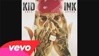 Kid Ink - Hotel (Official Audio) ft. Chris Brown