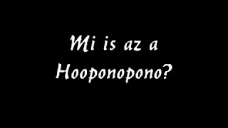 Mi is az a hooponopono?