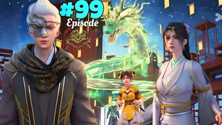 The Legend of Reincarnation season 2 epsiode 99 Explained in Hindi | legend of xianwu in Hindi