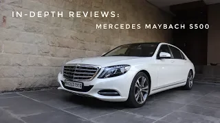 In-Depth Reviews: Mercedes Maybach S500