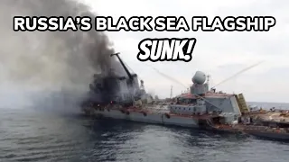 Russia's Black Sea Flagship SUNK!