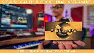 Sequis: Unique and beautiful new virtual instrument!