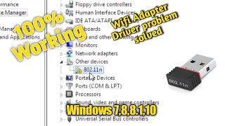 Wifi driver missing problem windows 7 | 802.11 n wlan driver | Fix wifi 802.11n