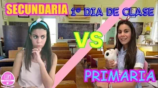 1º DIA DE CLASE /PRIMARIA VS SECUNDARIA/LA ESCUELA/LA DIVERSION DE MARTINA