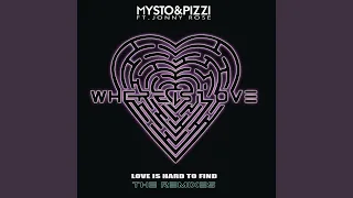 Where Is Love (Love Is Hard to Find) (Electrixx Remix)