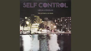 Self Control (The Distance & Igi Remix)