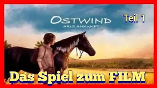 Ostwind Aris Ankunft (DAS SPIEL Zum Film /Teil 1/ Soo tv