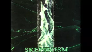 SKEPTICISM "Lead and Aether"