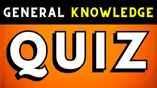 New Ultimate General Knowledge Quiz 2024 | 25 Exciting Trivia Questions and Answers 🤔