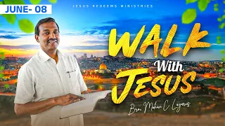 கலங்கி கொண்டு இருக்கிறீர்களா ? || Walk with Jesus || Bro. Mohan C Lazarus || June 8
