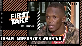 🚨 Israel Adesanya sends out a warning to Alex Pereira ahead of #UFC281 🚨 | First Take