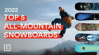 The FIVE 2022 All-Mountain Snowboards Curated Experts LOVE | Curated