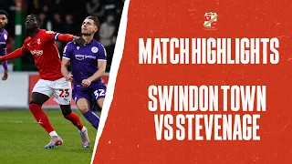 Match Highlights: Swindon Town vs Stevenage